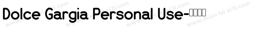 Dolce Gargia Personal Use字体转换